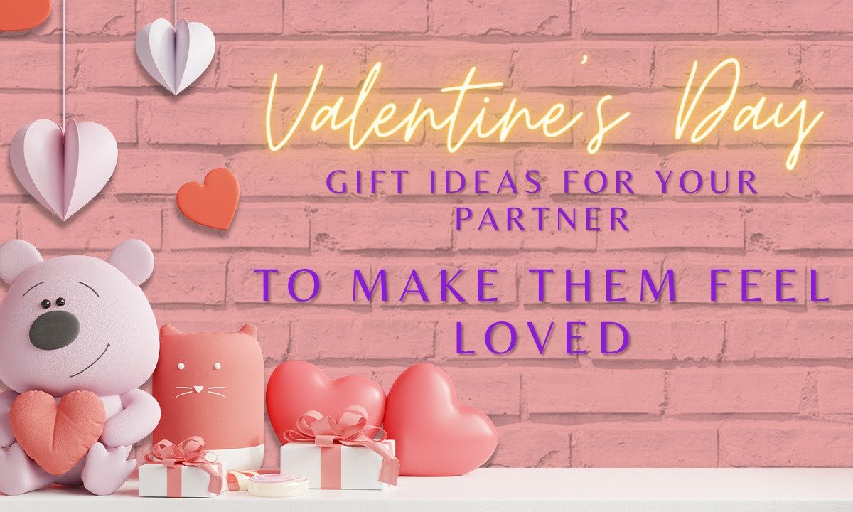 Valentine’s Day: Gift ideas for your partner to make them feel special