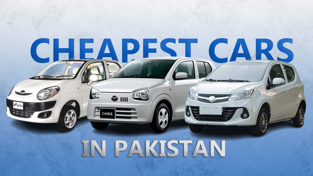 Cheapest new cars to buy in Pakistan