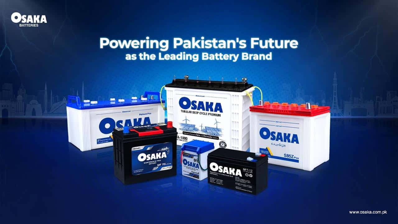 Osaka: Powering Pakistan’s Future as the Leading Battery Brand