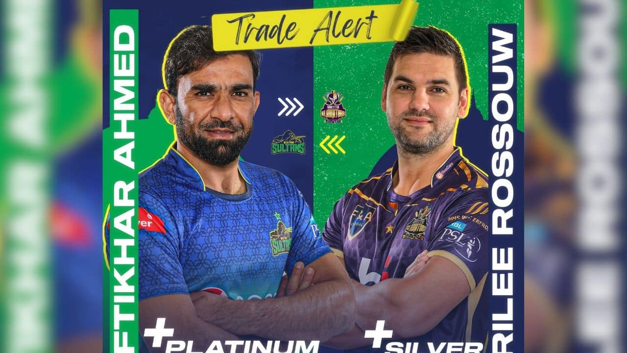 PSL 9 trade: Iftikhar joins Multan Sultans, Rilee Rossouw moves to Quetta Gladiators